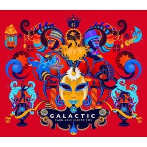 Galactic - Carnivale Electricos  CD